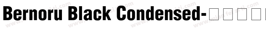 Bernoru Black Condensed字体转换